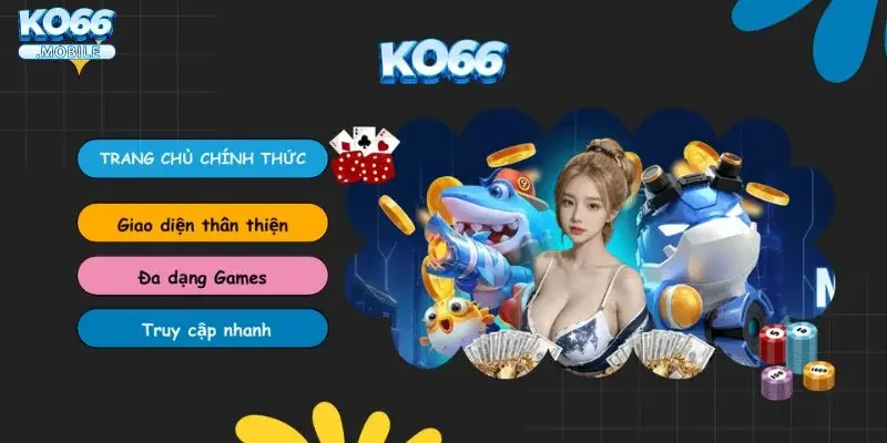 Giới thiệu KO66 Kiến trúc hệ thống và khả năng vận hành ổn định của nhà cái KO66